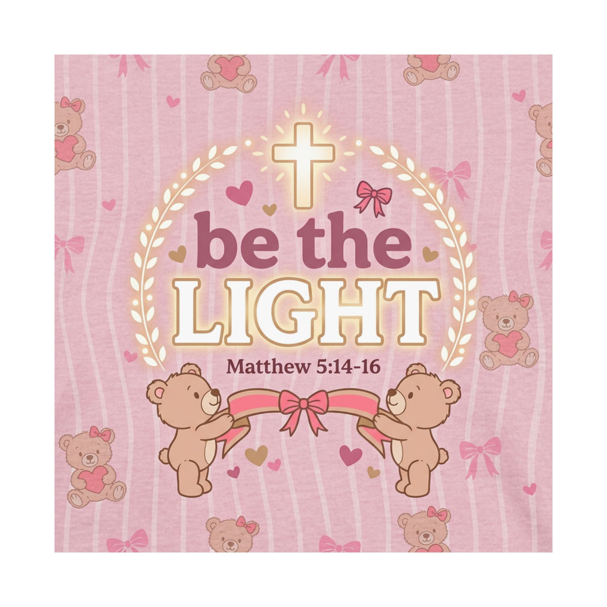 Be the Light Pink Poster | Christian Wall Art
