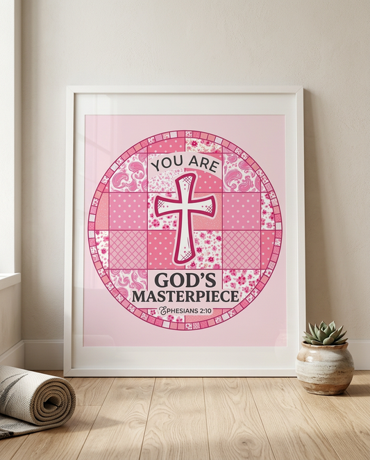You Are God’s Masterpiece | Christian Wall Art
