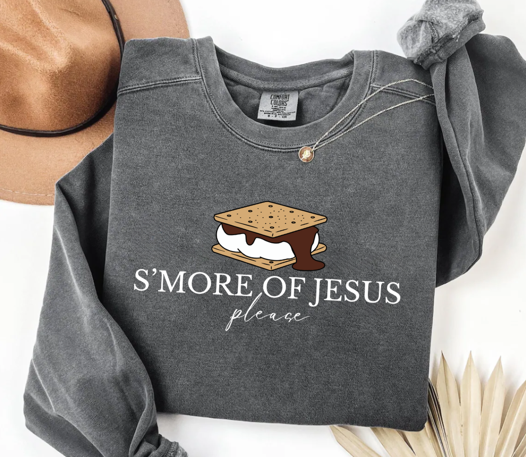 Smore of Jesus Please Christian Sweatshirt Smore Lover Shirt Christian Camping Hoodie Gift Jesus Hoodie  Comfort Colors