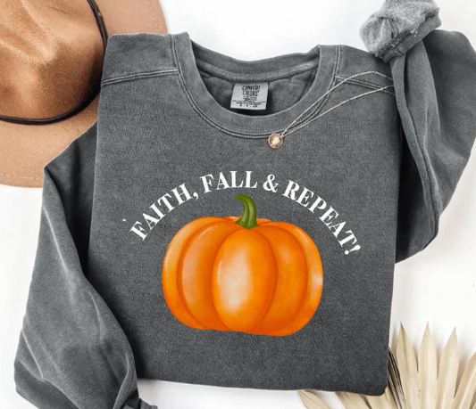 Faith, Fall & Repeat Christian Sweatshirt Jesus Lover Gift Thanksgiving Sweatshirt
